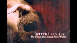 Deeper Than That - The Threat That Comes From Within (Full Album)