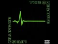 Type O Negative I Don T Wanna Be Me