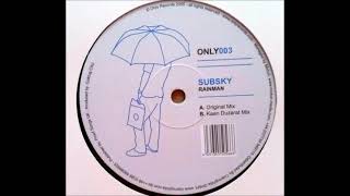 Subsky - Rainman (Original Mix)