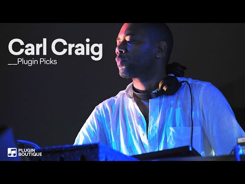 Detroit Techno Legend Carl Craig's Plugin Picks