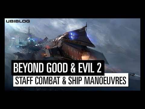 Beyond Good and Evil 2 - Staff Combat and Ship Maneuvers Gameplay