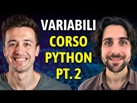 Python: impara le variabili in 20 minuti! - Tutorial facile