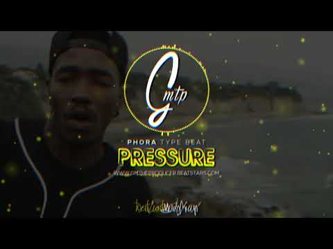 Pressure | Phora x Dizzy Wright Type Beat | Prod. GMTheProducer