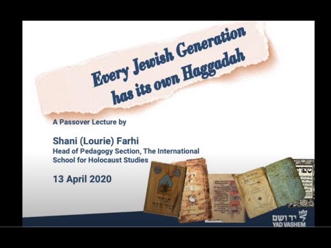 Every Jewish Generation has its own Haggadah - Shani Lourie-Farhi