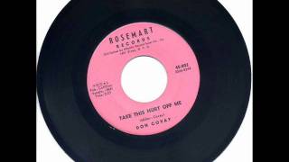 DON COVAY- Take this hurt off me.wmv