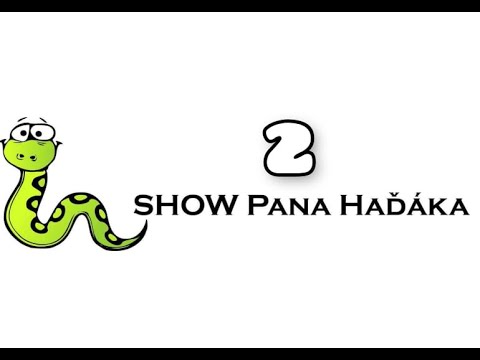 SHOW PANA HAĎÁKA 2 - (00) To nejlepší z první série