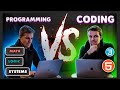 Programming vs Coding - What's the difference?