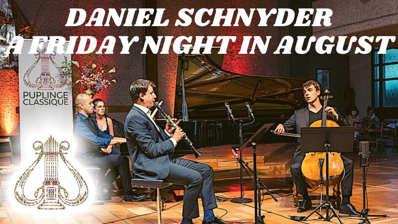 Daniel Schnyder - A Friday Night in August