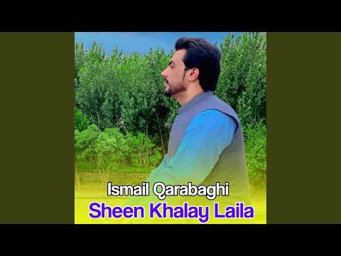 Sheen Khalay Laila