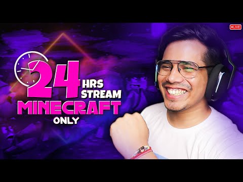 24 Hrs Minecraft Stream Challenge Part-1
