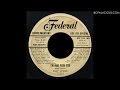 Rudy Moore – I’m Mad With You – Federal