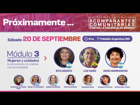 Módulo 3 - Diplomatura Universitario en Acompañantes Comunitarias Contra de la Violencia de Género