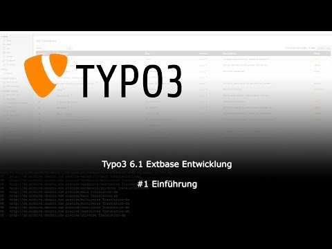 TYPO3 6.1 Extbase Entwicklung - #1 Einführung