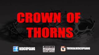 Villa & Work Scorsese - Crown Of Thorns Hosted By DJ Kurupt