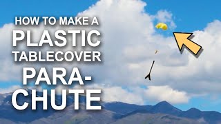 How To Make A Simple Parachute (For Rockets or Sky Balls)