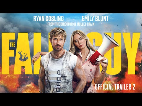 THE FALL GUY | Official Trailer 2 (Universal Studios) - HD