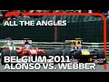 All The Angles | Alonso vs. Webber | 2011 Belgium Grand Prix
