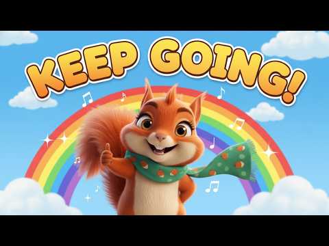 Don’t Give Up! ⭐ Sunny the Squirrel’s Perseverance Song for Kids