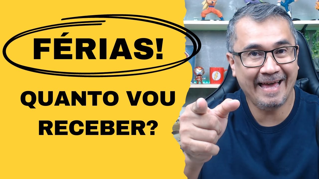 FÉRIAS - QUANTO VOU RECEBER? (Veja o passo a passo)