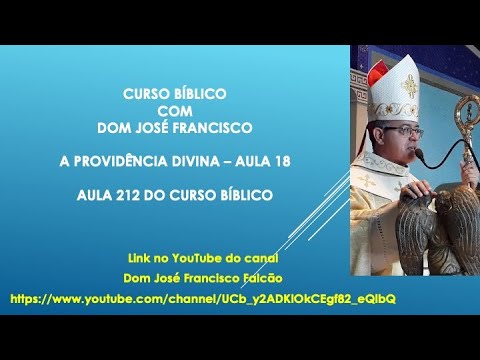 Bible Study: The Word of God - Lesson 212 Topic: Divine Providence – Lesson 18