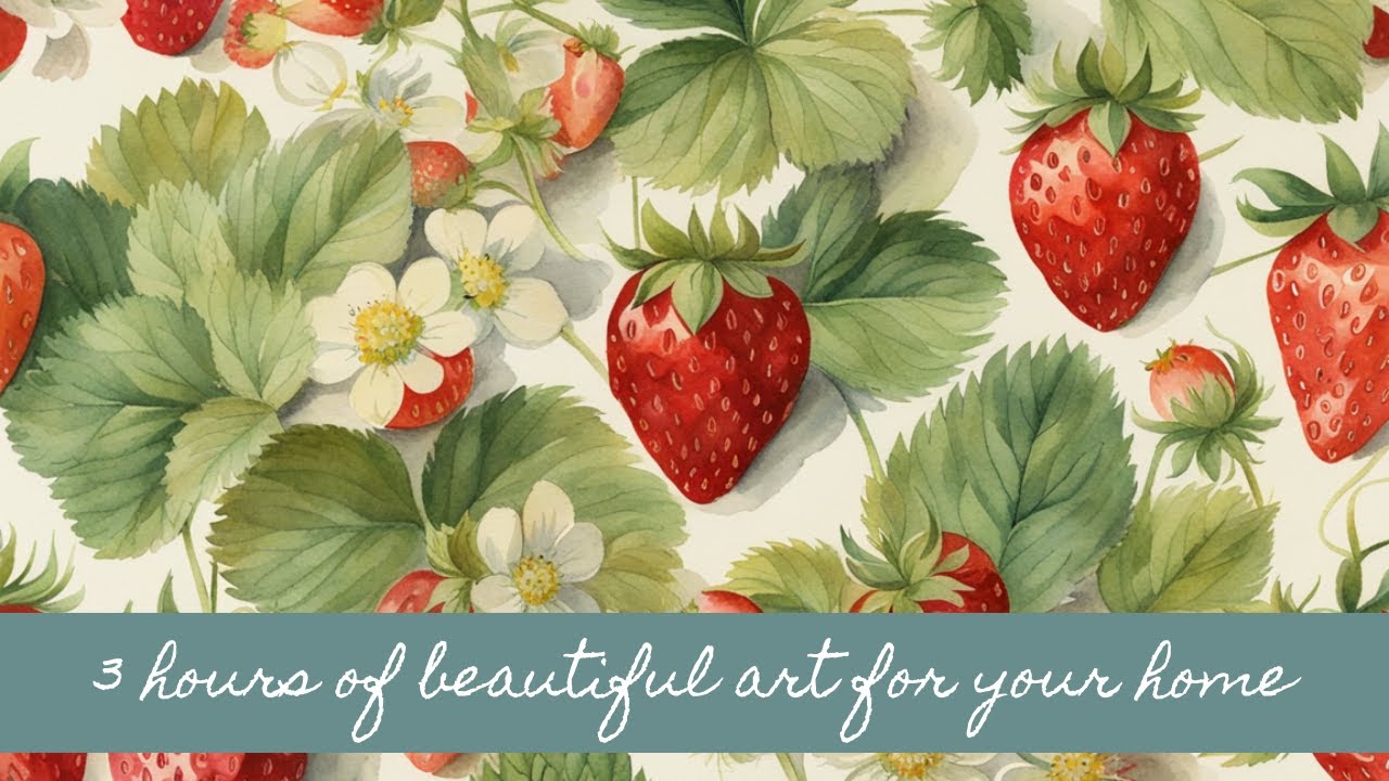 Summer Strawberries • Vintage Screensaver Art for your TV • No Music • Over 3 hours