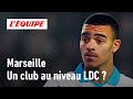 OM Is Not A Champions League Club The EDS Debate After Marseille S Elimination