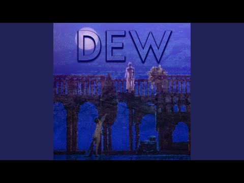 Dew