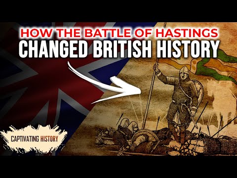 How The Battle of Hastings Changed British History