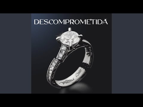 Descomprometida