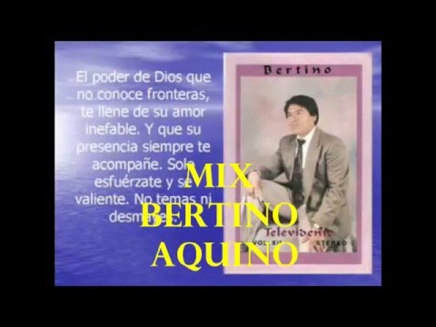 MIX DE BERTINO AQUINO