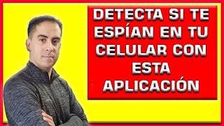 Esta Aplicación 🚨DETECTA SI TE ESPIAN En tu Celular.  Ciberseguridad.  Seguridad informatica