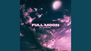 Full Moon Music Video