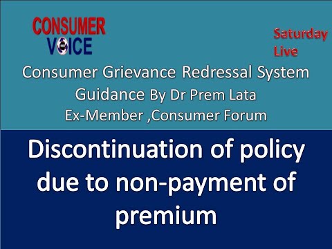 Discontinuation of policy due to non-payment of premium : Know your Rights
