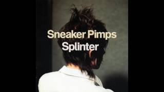 Sneaker Pimps - Curl