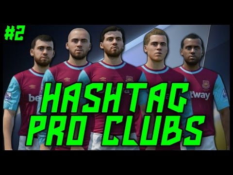 HASHTAG UNITED PRO CLUBS! #2 - Fifa 16