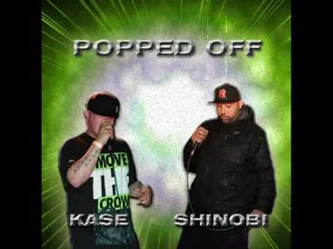 Shinobi & Kase   popped off