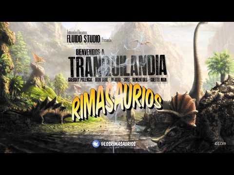 Tranquilandia - Los Rimasaurios [ Prod. by Smash Toño ® ]