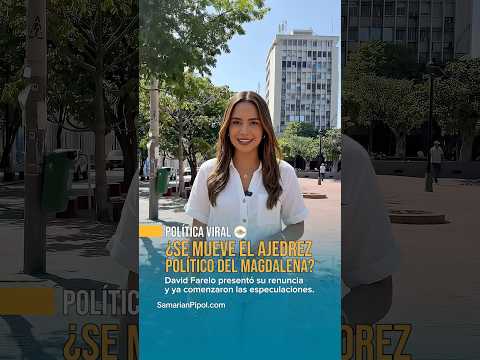 ¿Candidato a la vista? Gobernación del Magdalena