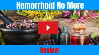 Hemorrhoid No More Review - Does It Work or Scam?