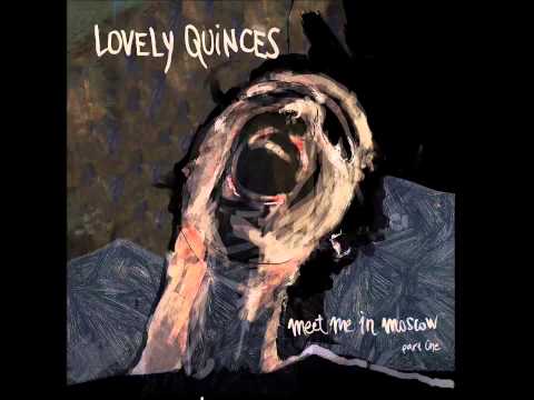 Lovely Quinces - Nostalgia