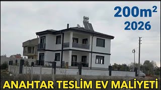 200 m2 müstakil ev maliyeti 2026 