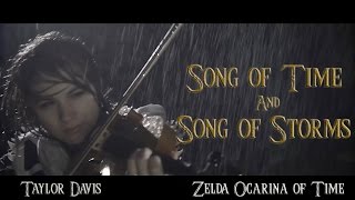 Song of Time and Song of Storms (Zelda OoT) Violin Cover - Taylor Davis