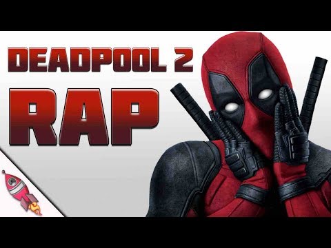 DEADPOOL 2 RAP SONG | Rockit Gaming