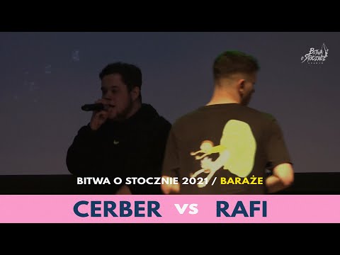 Cerber vs Rafi - Baraże - Bitwa o Stocznie 2021