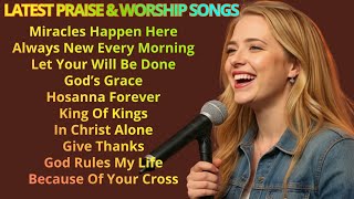 Miracles Happen Here || Latest Praise & Worship Songs ||