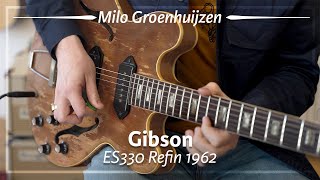 Video thumbnail for Gibson ES330 Refin 1962 played by Milo Groenhuijzen | Demo by TFOA Demos