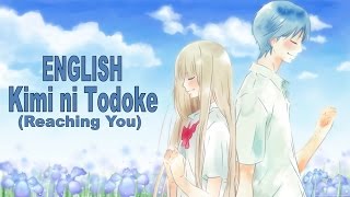 Kimi ni Todoke - Reaching You - Full English Cover (LaineD)