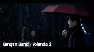 Download lagu Kangen Band - Yolanda 2 mp3 Download lagu Kangen Band - Yolanda 2 mp3
