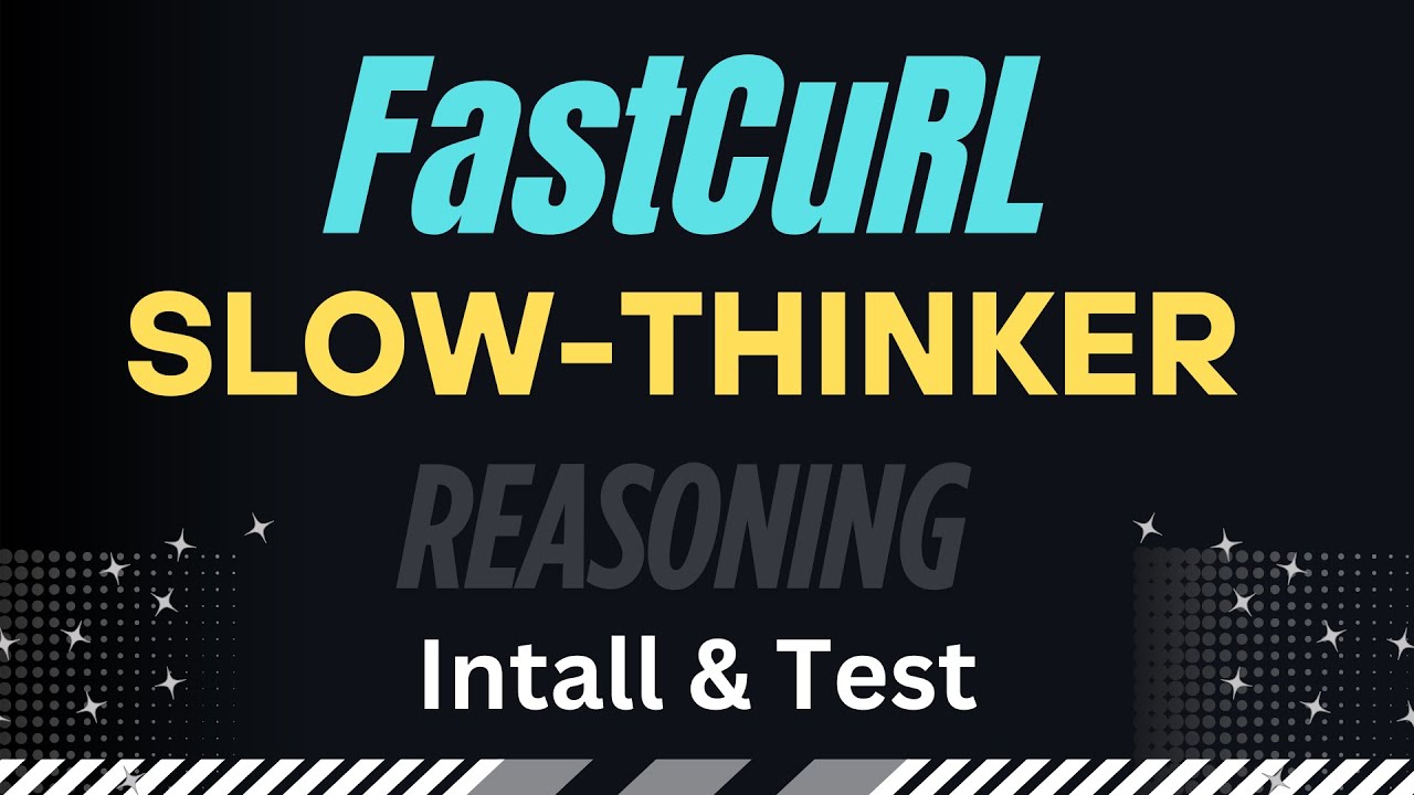FastCuRL 1.5B: Slow-Thinking Reasoning Model - Install and Test Locally