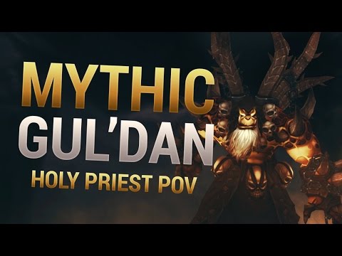 [Legion] Mythic Gul'Dan, Holy Priest